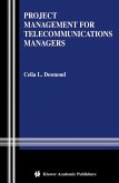 Project Management for Telecommunications Managers