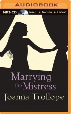 Marrying the Mistress - Trollope, Joanna