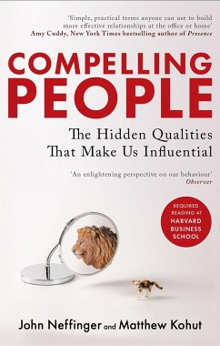 Compelling People - Neffinger, John; Kohut, Matthew