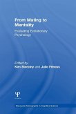 From Mating to Mentality