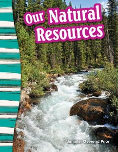 Our Natural Resources - Prior, Jennifer