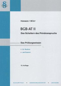 BGB-AT II - Hemmer, Karl-Edmund; Wüst, Achim; Tyroller, Michael