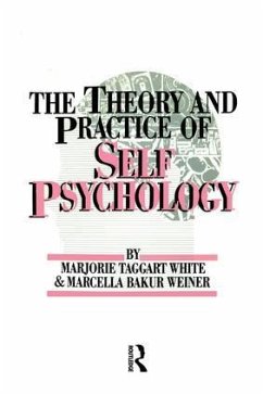 White, M. Weiner, M. The Theory And Practice Of Self Psycholog - White, M.; Weiner, Marcella Bakur