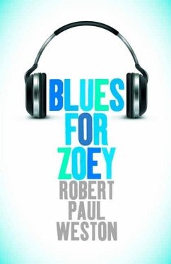 Blues for Zoey - Weston, Robert Paul