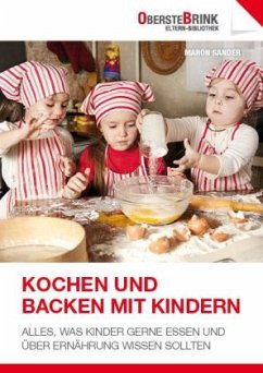 Kochen und Backen mit Kindern - Sander, Manon