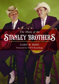 The Music of the Stanley Brothers - Reid, Gary B.
