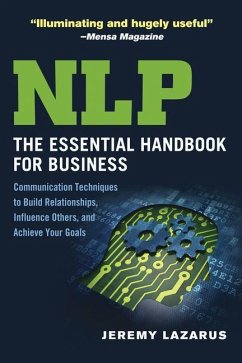 NLP: The Essential Handbook for Business - Lazarus, Jeremy
