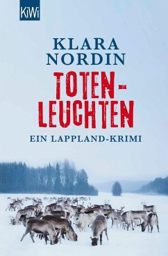 Totenleuchten / Lappland-Krimi Bd.1 - Nordin, Klara