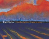 Emil Nolde. Landschaften / Landscapes