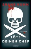 Töte deinen Chef Töte deinen Chef