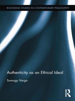 Authenticity as an Ethical Ideal - Varga, Somogy