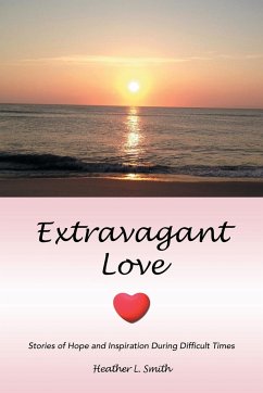 Extravagant Love - Smith, Heather L.