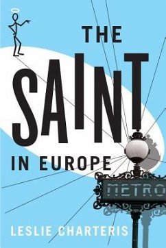 The Saint in Europe - Charteris, Leslie