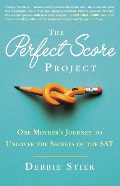 The Perfect Score Project - Stier, Debbie