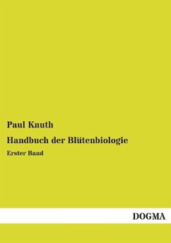 Handbuch der Blütenbiologie - Knuth, Paul