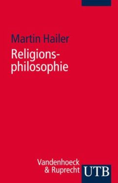 Religionsphilosophie - Hailer, Martin