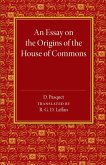 An Essay on the Origins of the House of Commons