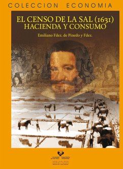 El censo de la sal, 1631 : hacienda y consumo - Fernández de Pinedo, Emiliano