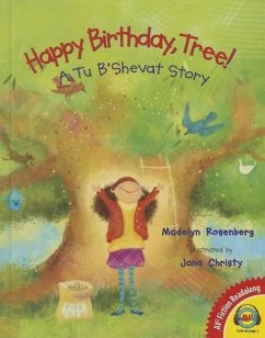 Happy Birthday, Tree! - Rosenberg, Madelyn