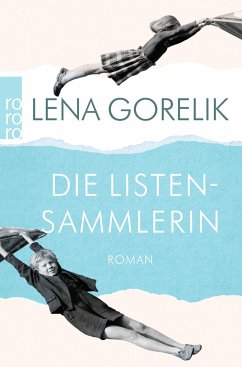 Die Listensammlerin - Gorelik, Lena