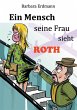 Ein Mensch seine Frau sieht Roth - Bild 1