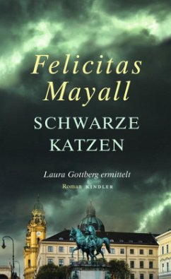 Schwarze Katzen / Laura Gottberg Bd.9 - Mayall, Felicitas