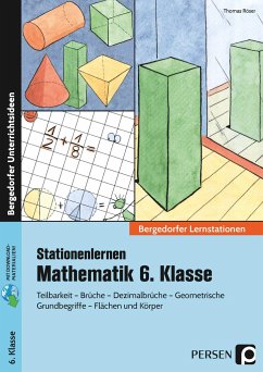 Stationenlernen Mathematik 6. Klasse - Röser, Thomas