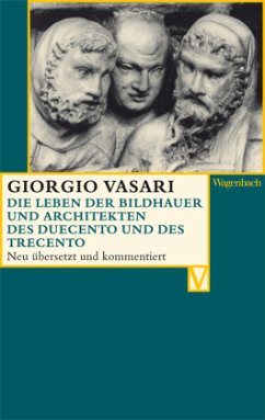 Die Leben der Bildhauer und Architekten des Duecento und des Trecento - Vasari, Giorgio