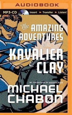 The Amazing Adventures of Kavalier & Clay - Chabon, Michael