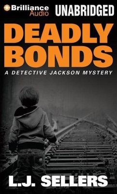 Deadly Bonds - Sellers, L. J.
