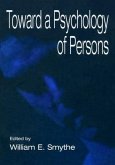 Toward a Psychology of Persons