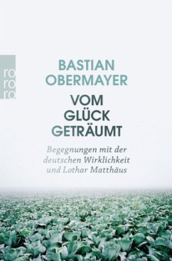 Vom Glück geträumt - Obermayer, Bastian