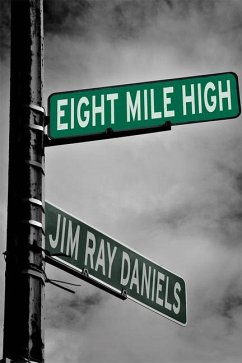 Eight Mile High - Daniels, Jim Ray