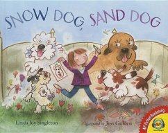 Snow Dog, Sand Dog - Singleton, Linda Joy