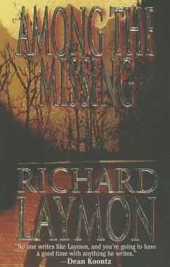 Among the Missing - Laymon, Richard