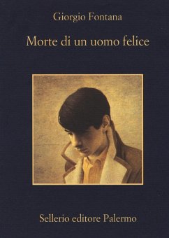 Morte di un uomo felice - Fontana, Giorgio