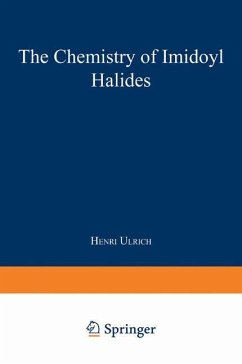 The Chemistry of Imidoyl Halides - Ulrich, Henri