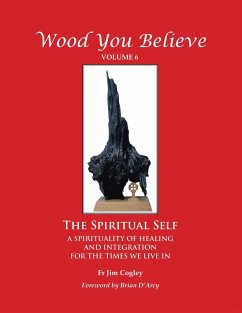 Wood You Believe - Cogley, Fr Jim