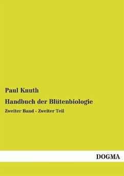 Handbuch der Blütenbiologie - Knuth, Paul