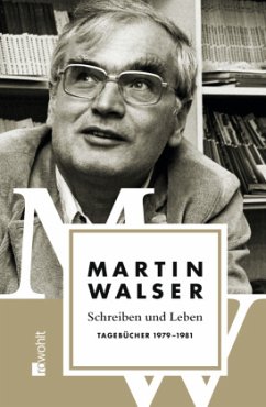 Tagebücher 1979-1981 / Leben und Schreiben 4 - Schreiben und Leben: Tagebücher 1979 - 1981