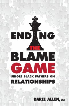 Ending the Blame Game - Allen, Daree