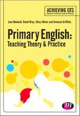 Primary English: Teaching Theory and Practice