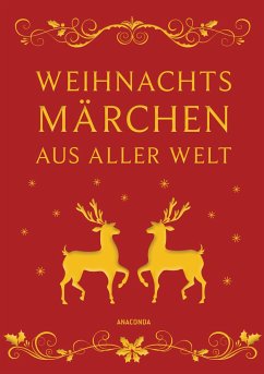 Weihnachtsmärchen aus aller Welt (Neuausgabe) - Ackermann, Erich