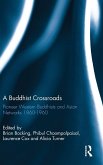 A Buddhist Crossroads A Buddhist Crossroads