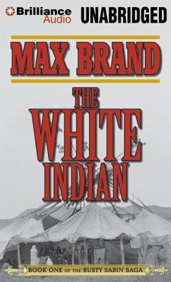 The White Indian - Brand, Max