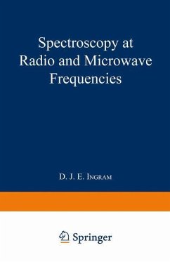 Spectroscopy at Radio and Microwave Frequencies - Ingram, David John Edward