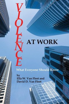 Violence at Work - Fleet, Ella W. van; Fleet, David D. Van