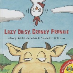 Lazy Daisy, Cranky Frankie - Jordan, Mary Ellen; Weldon, Andrew