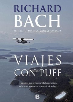 Viajes con Puff - Bach, Richard