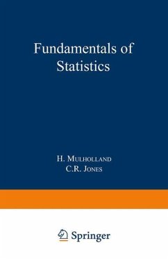 Fundamentals of Statistics - Mulholland, H.;Jones, Colin Reeves.